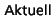 Aktuell